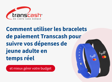 Comment utiliser les bracelets de paiement Transcash pour suivre vos dépenses de jeunes adultes en temps réel et mieux gérer votre budget ?