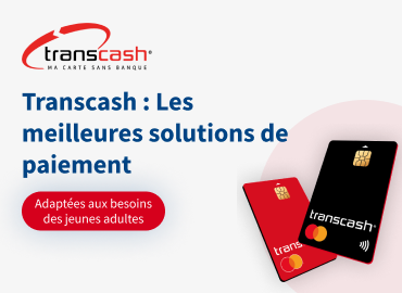 Transcash : Les meilleures solutions de paiement adaptées aux besoins des jeunes adultes