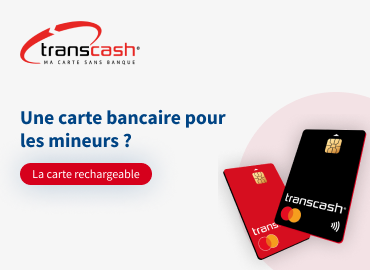 Comment obtenir une carte bancaire en étant mineur _ Les solutions de paiement pour les enfants avec Transcash