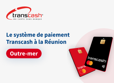 Le système de paiement Transcash à la Réunion